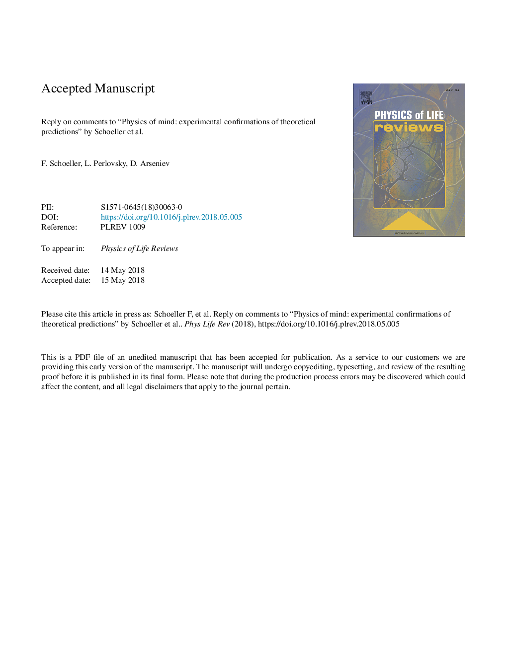 Reply on comments to “Physics of mind: Experimental confirmations of theoretical predictions” by Schoeller et al.