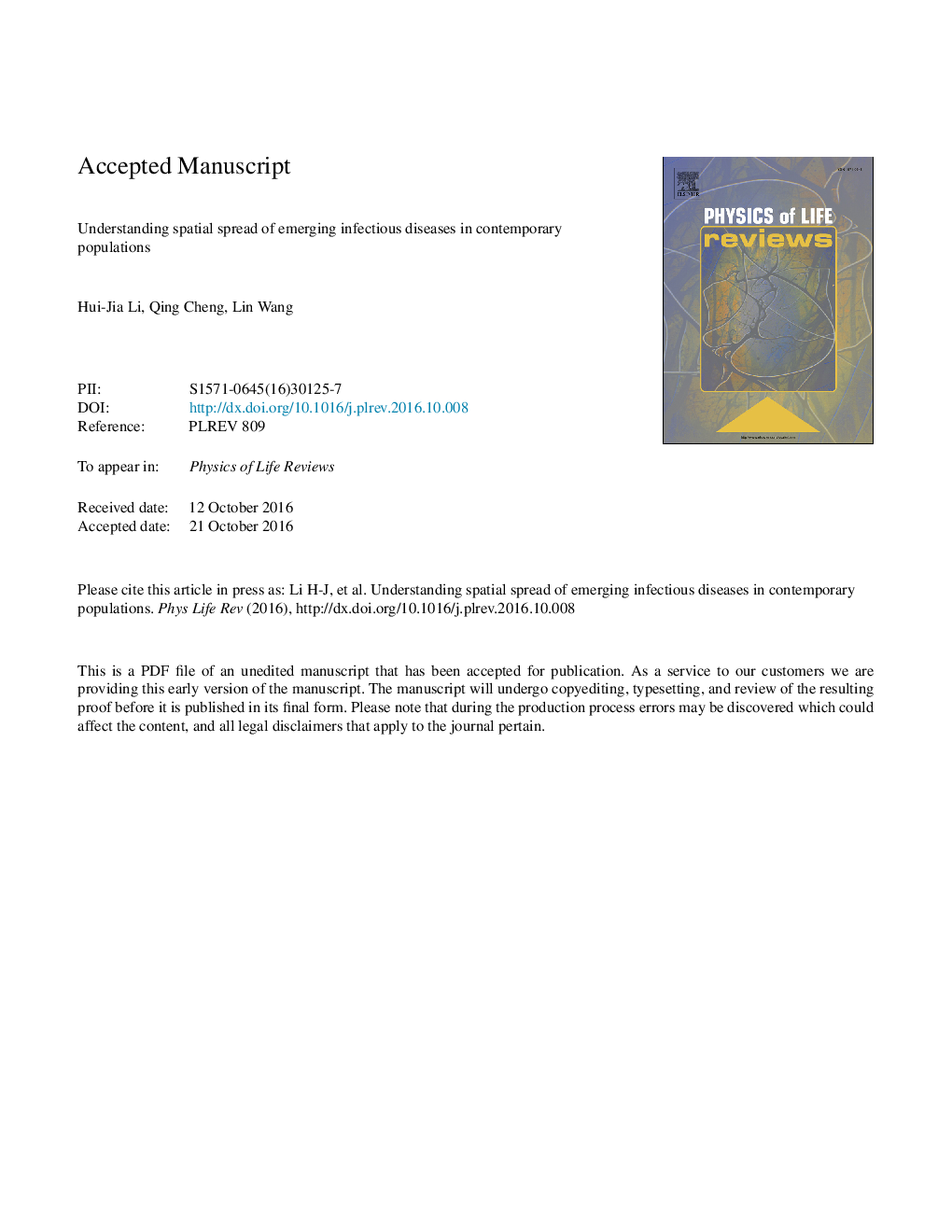 Understanding spatial spread of emerging infectious diseases in contemporary populations