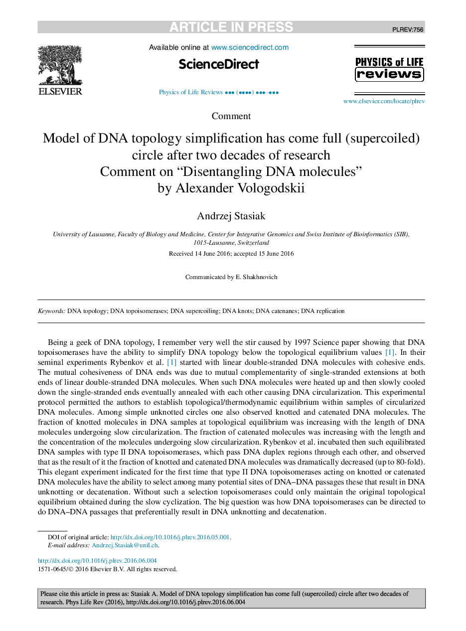 Model of DNA topology simplification has come full (supercoiled) circle after two decades of research