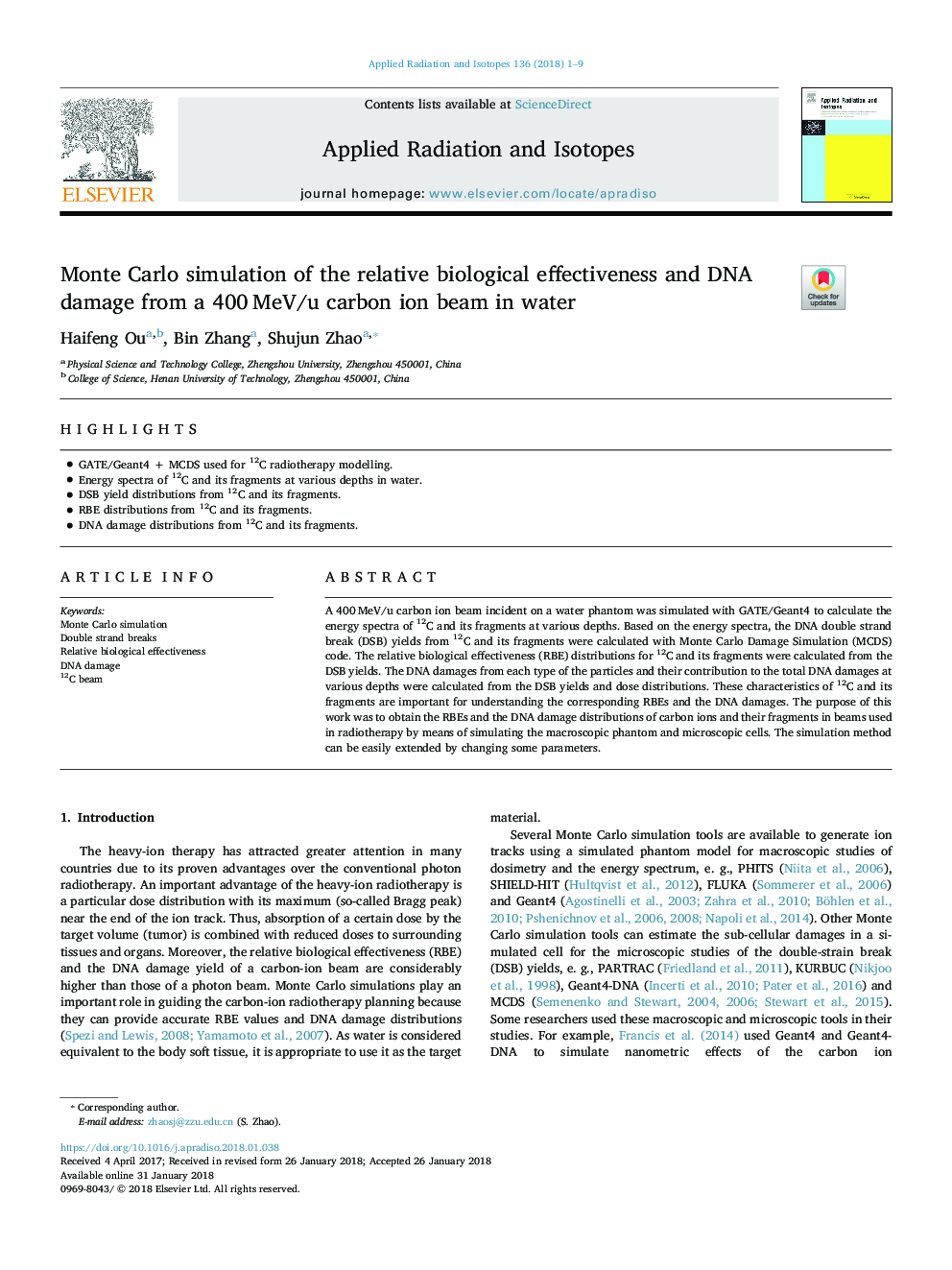 Monte Carlo simulation of the relative biological effectiveness and DNA damage from a 400â¯MeV/u carbon ion beam in water