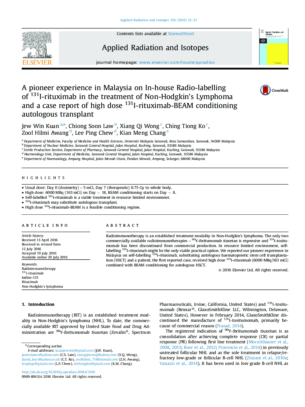 A pioneer experience in Malaysia on In-house Radio-labelling of 131I-rituximab in the treatment of Non-Hodgkin's Lymphoma and a case report of high dose 131I-rituximab-BEAM conditioning autologous transplant
