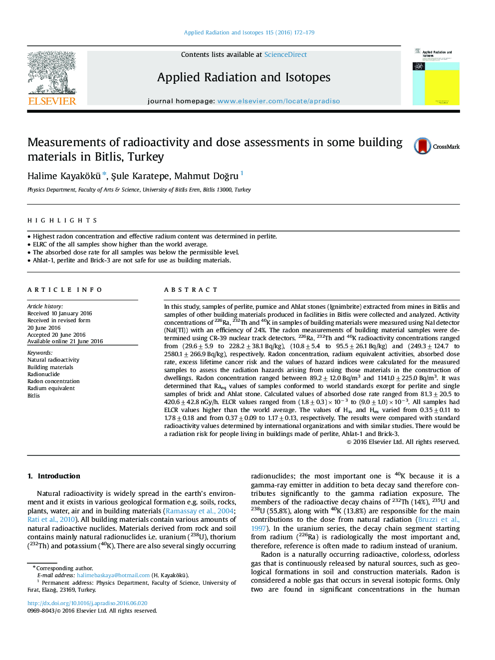 Measurements of radioactivity and dose assessments in some building materials in Bitlis, Turkey
