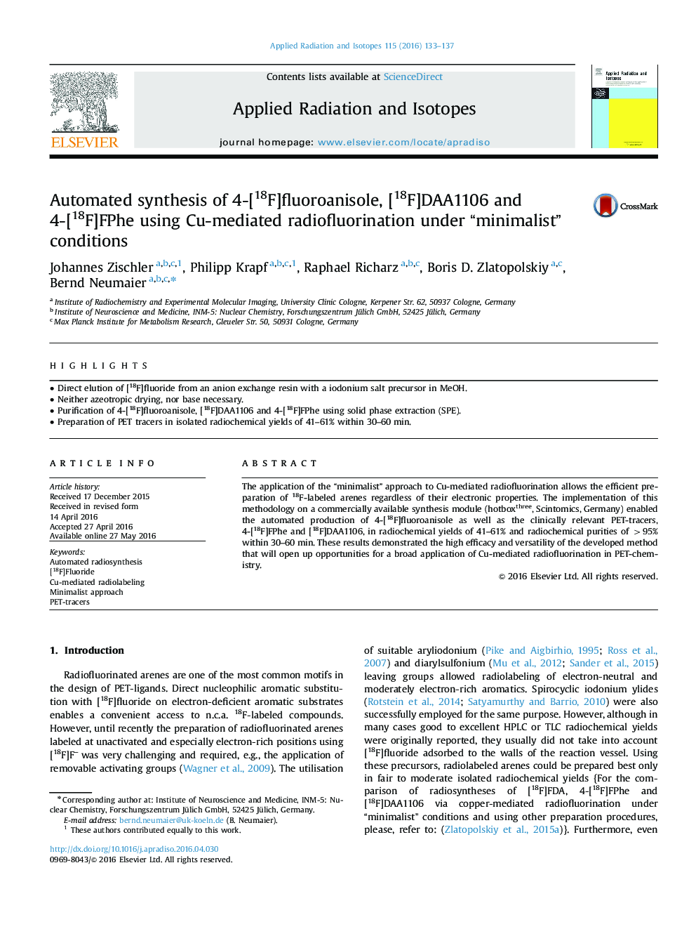 Automated synthesis of 4-[18F]fluoroanisole, [18F]DAA1106 and 4-[18F]FPhe using Cu-mediated radiofluorination under “minimalist” conditions