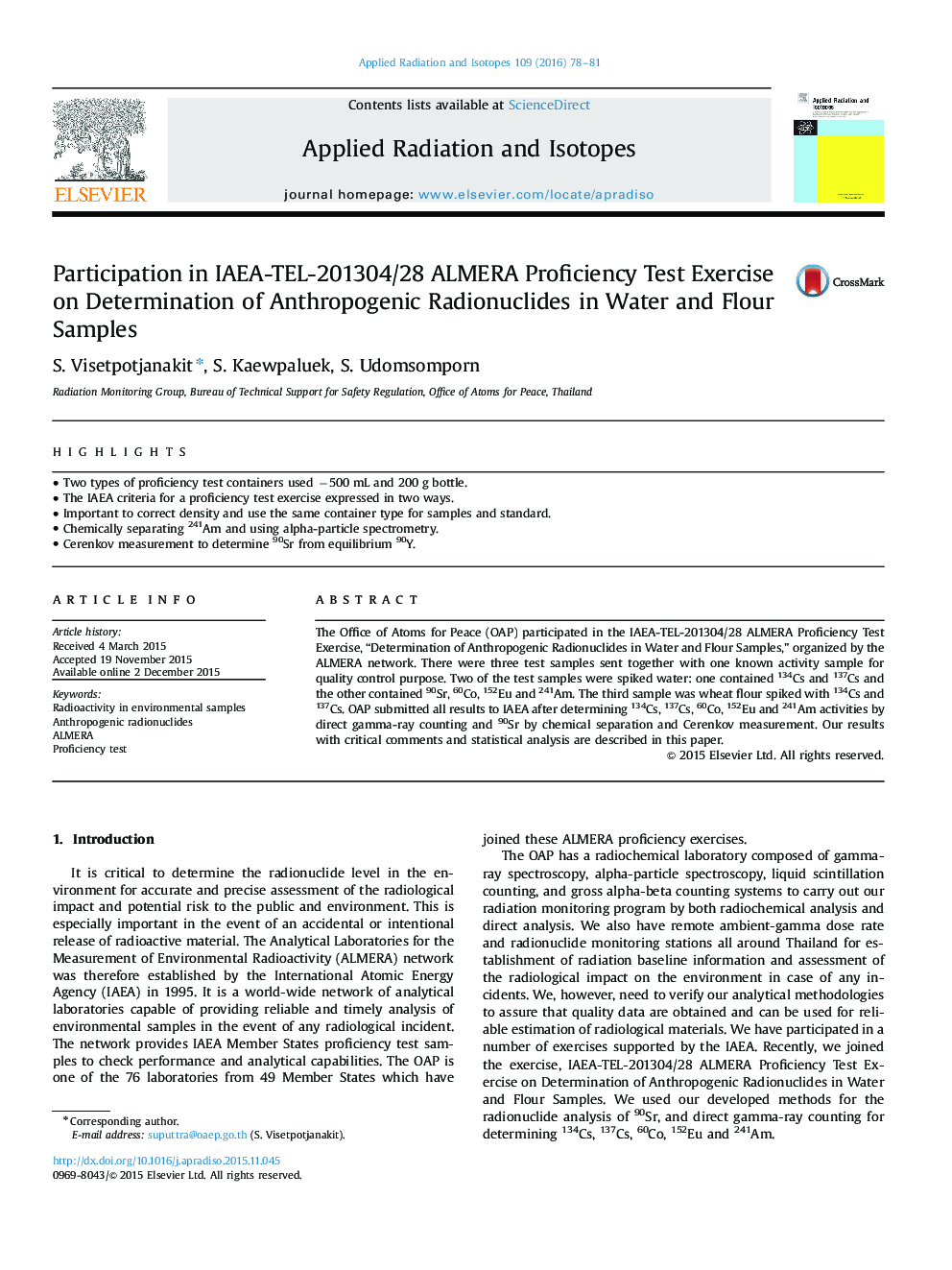 Participation in IAEA-TEL-201304/28 ALMERA Proficiency Test Exercise on Determination of Anthropogenic Radionuclides in Water and Flour Samples