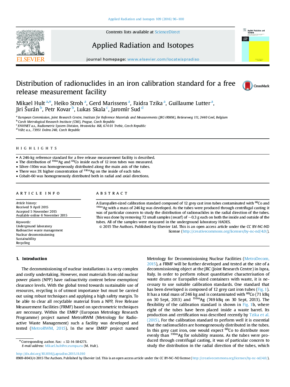 Distribution of radionuclides in an iron calibration standard for a free release measurement facility