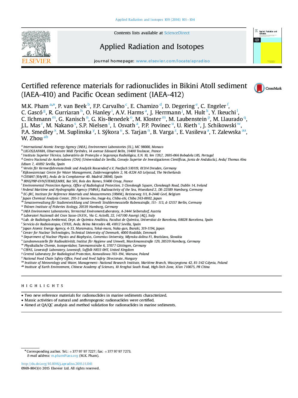 Certified reference materials for radionuclides in Bikini Atoll sediment (IAEA-410) and Pacific Ocean sediment (IAEA-412)