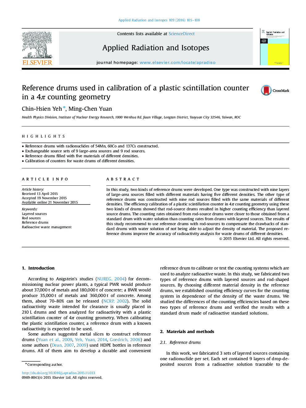 Reference drums used in calibration of a plastic scintillation counter in a 4Ï counting geometry