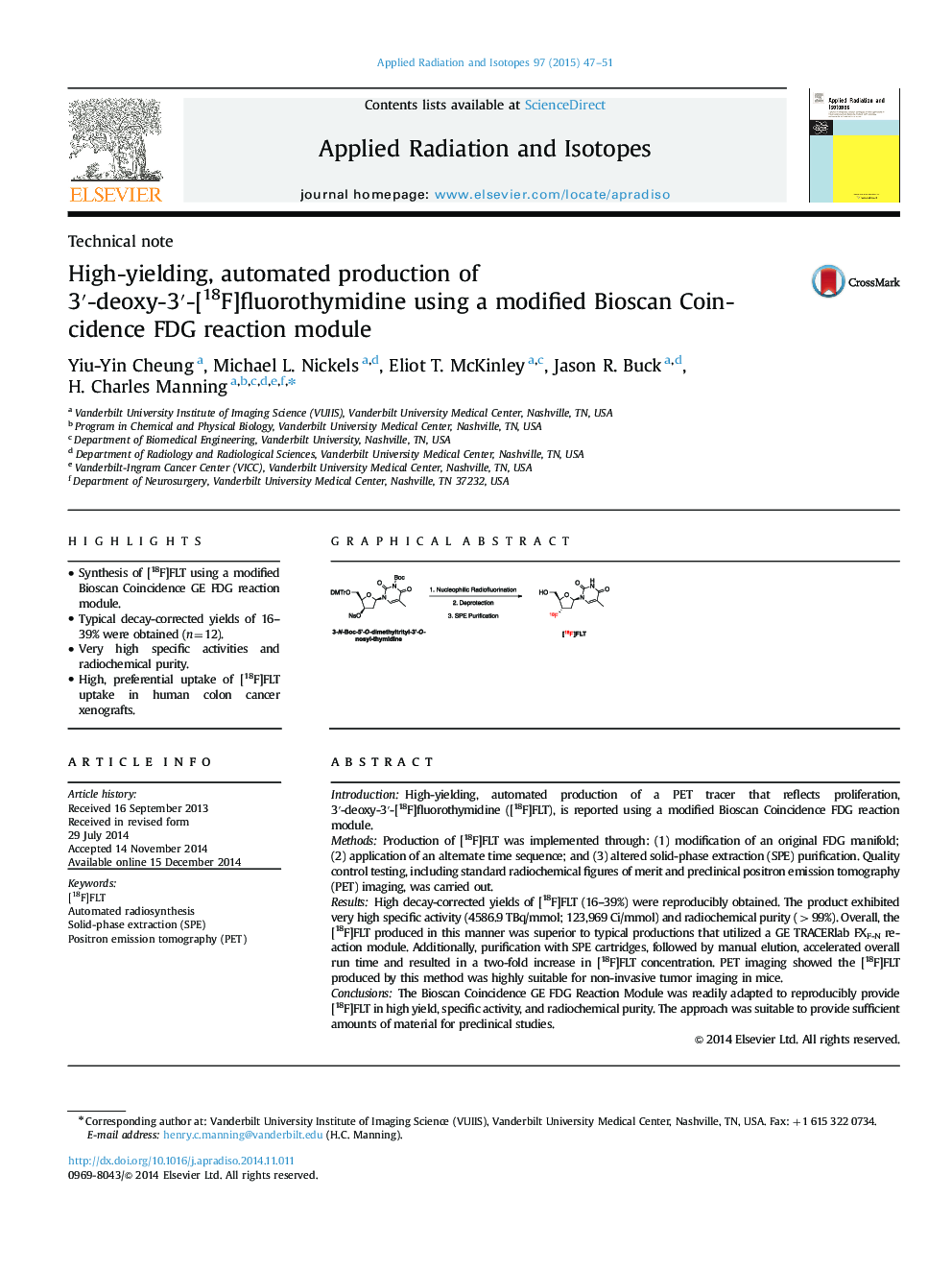 High-yielding, automated production of 3â²-deoxy-3â²-[18F]fluorothymidine using a modified Bioscan Coincidence FDG reaction module