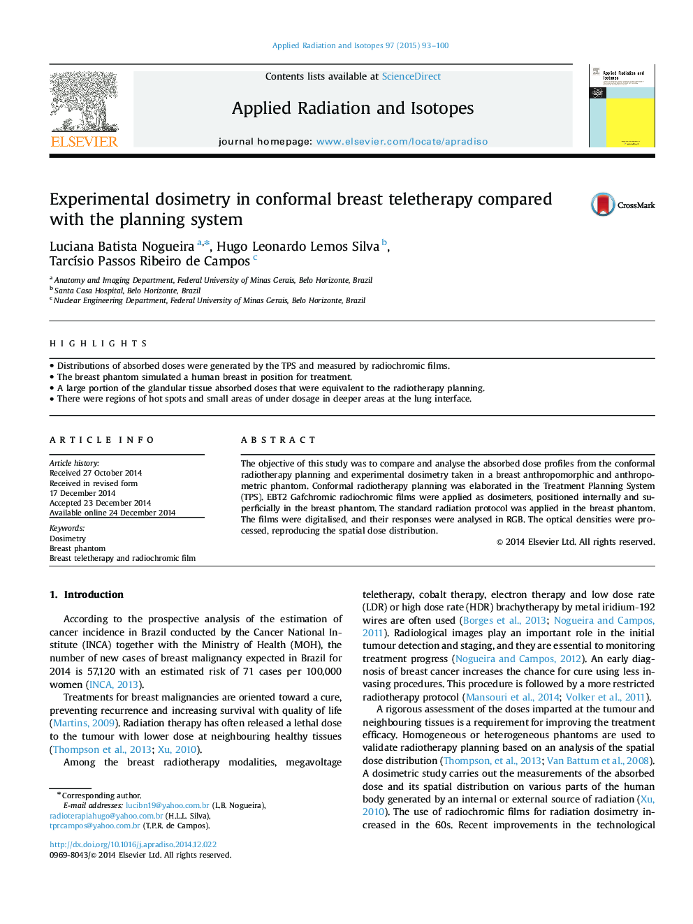 Experimental dosimetry in conformal breast teletherapy compared with the planning system