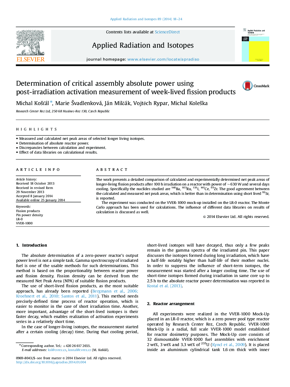 Determination of critical assembly absolute power using post-irradiation activation measurement of week-lived fission products