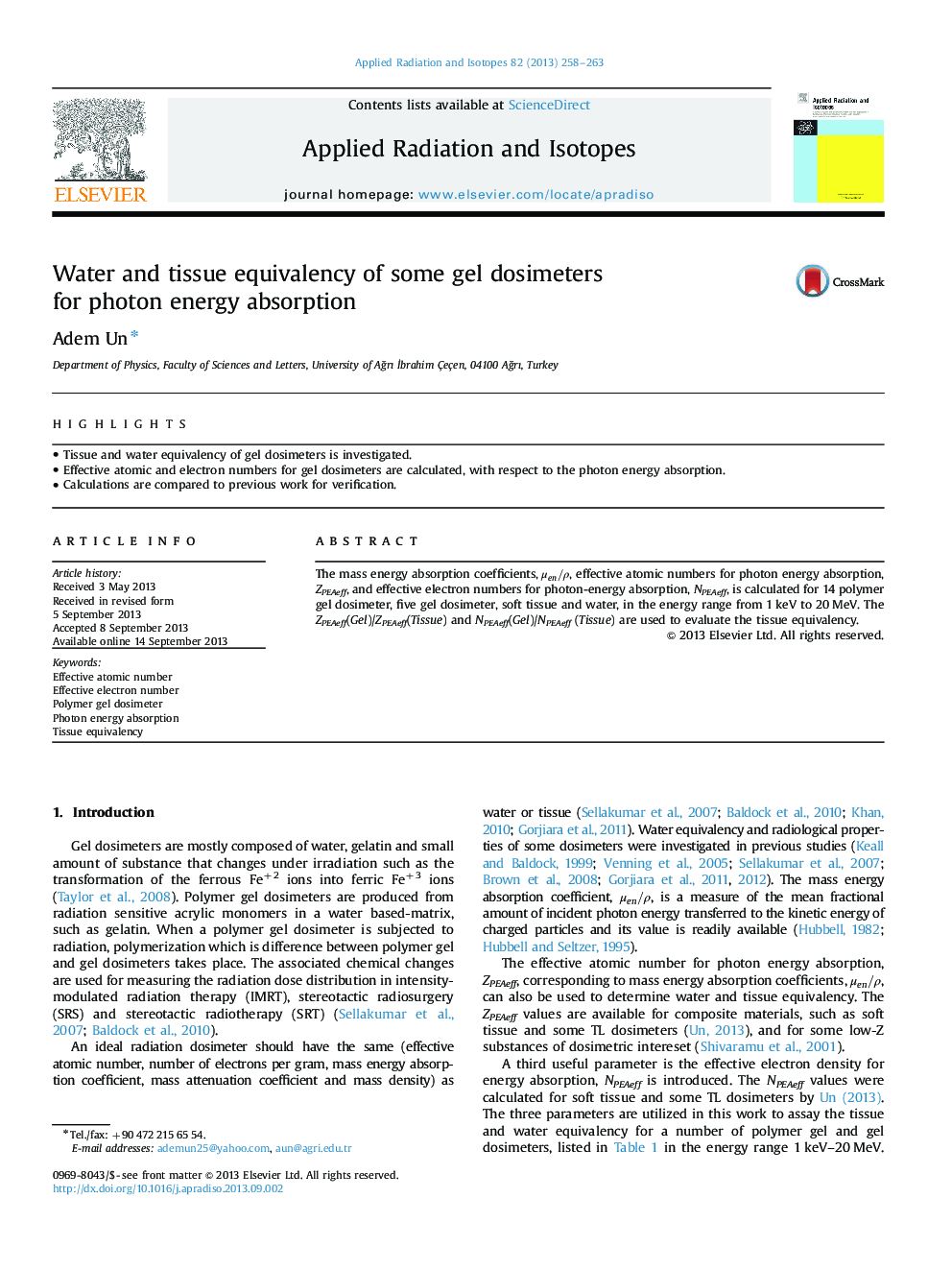 Water and tissue equivalency of some gel dosimeters for photon energy absorption