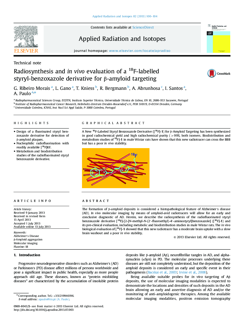 Radiosynthesis and in vivo evaluation of a 18F-labelled styryl-benzoxazole derivative for Î²-amyloid targeting