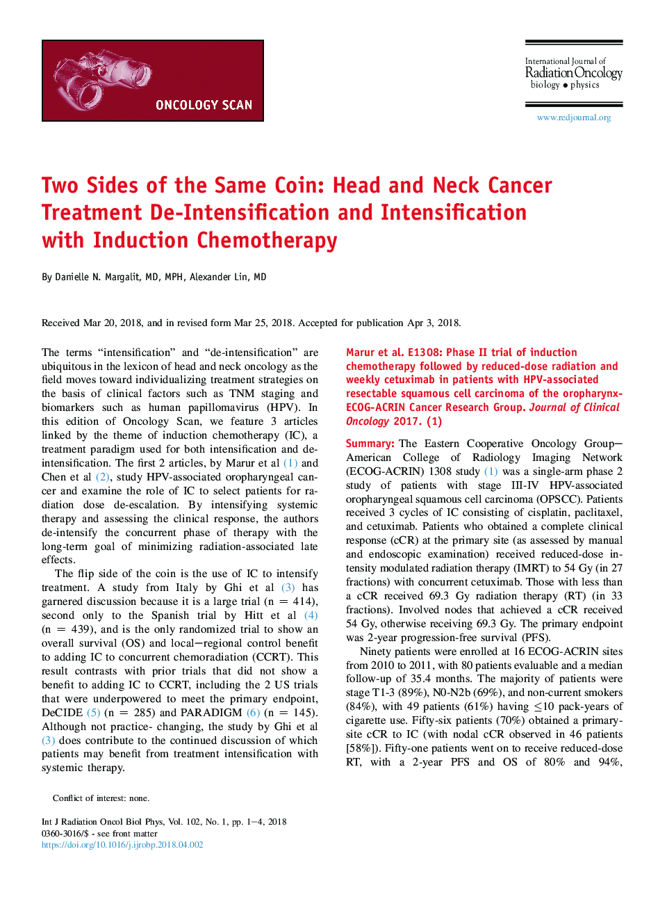 Two Sides of the Same Coin: Head and Neck Cancer Treatment De-Intensification and Intensification with Induction Chemotherapy
