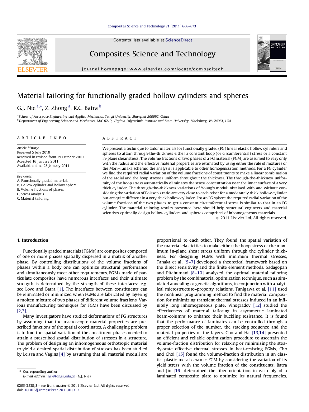 Material tailoring for functionally graded hollow cylinders and spheres