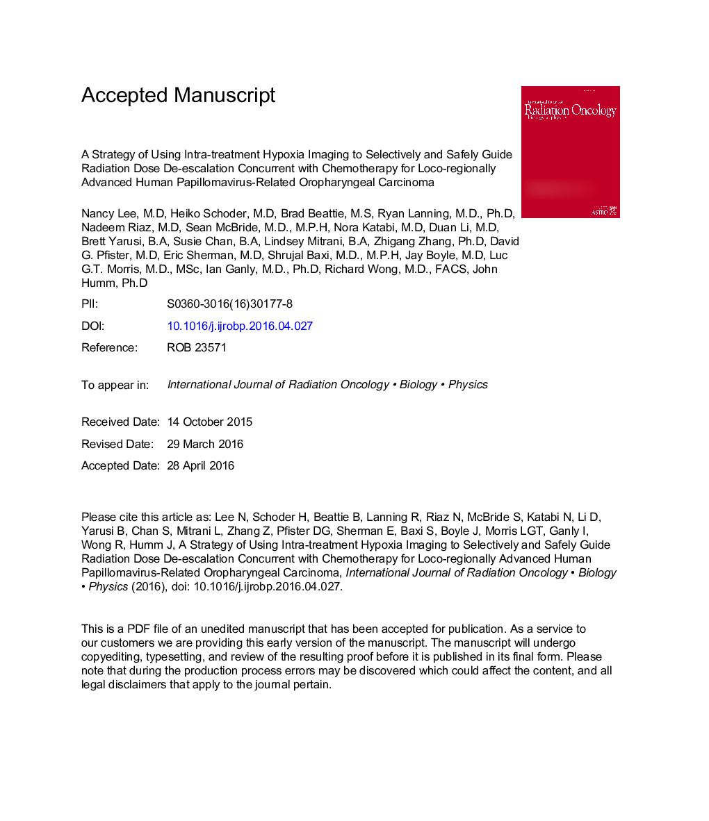 عکس صفحه اول مقاله: Strategy of Using Intratreatment Hypoxia Imaging to Selectively and Safely Guide Radiation Dose De-escalation Concurrent With Chemotherapy for Locoregionally Advanced Human Papillomavirus-Related Oropharyngeal Carcinoma Strategy of Using Intratreatment Hypoxia Imaging to Selectively and Safely Guide Radiation Dose De-escalation Concurrent With Chemotherapy for Locoregionally Advanced Human Papillomavirus-Related Oropharyngeal Carcinoma