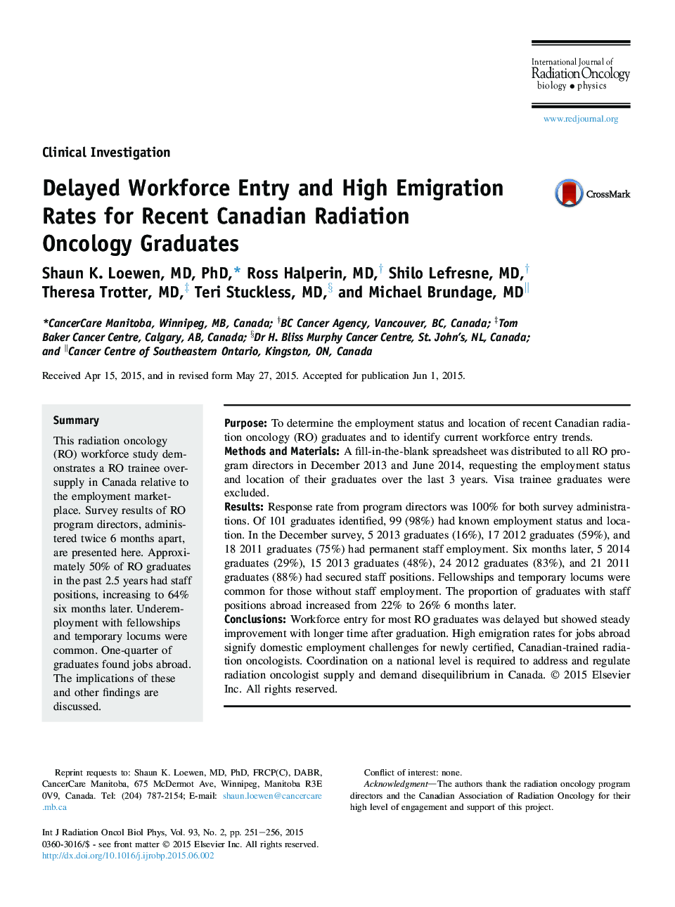 Delayed Workforce Entry and High Emigration Rates for Recent Canadian Radiation OncologyÂ Graduates
