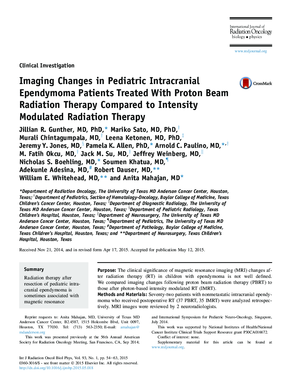 Imaging Changes in Pediatric Intracranial Ependymoma Patients Treated With Proton Beam Radiation Therapy Compared to Intensity Modulated Radiation Therapy