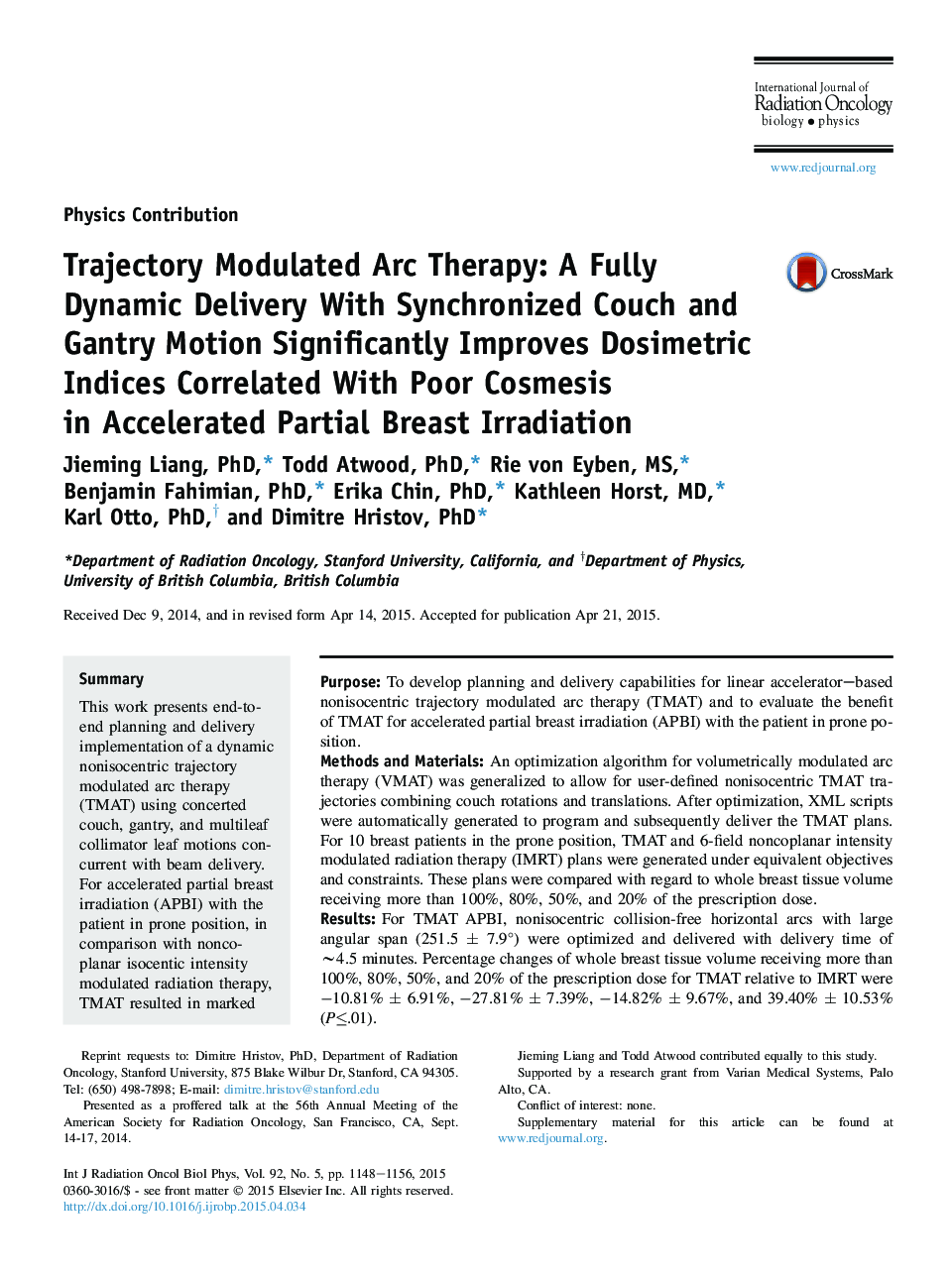 عکس صفحه اول مقاله: Trajectory Modulated Arc Therapy: A Fully Dynamic Delivery With Synchronized Couch and Gantry Motion Significantly Improves Dosimetric Indices Correlated With Poor Cosmesis in Accelerated Partial Breast Irradiation Trajectory Modulated Arc Therapy: A Fully Dynamic Delivery With Synchronized Couch and Gantry Motion Significantly Improves Dosimetric Indices Correlated With Poor Cosmesis in Accelerated Partial Breast Irradiation