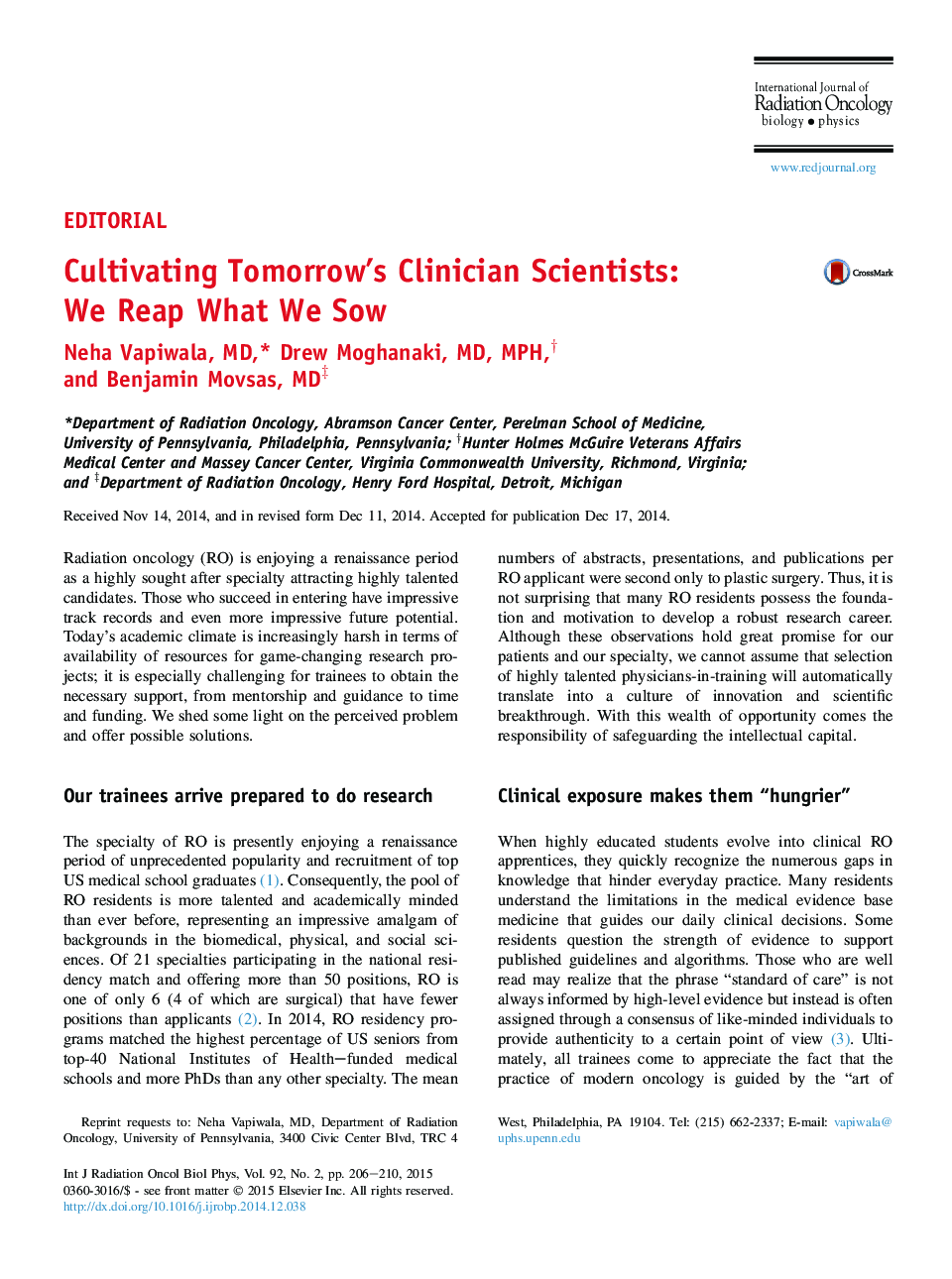 Cultivating Tomorrow's Clinician Scientists: We Reap What We Sow