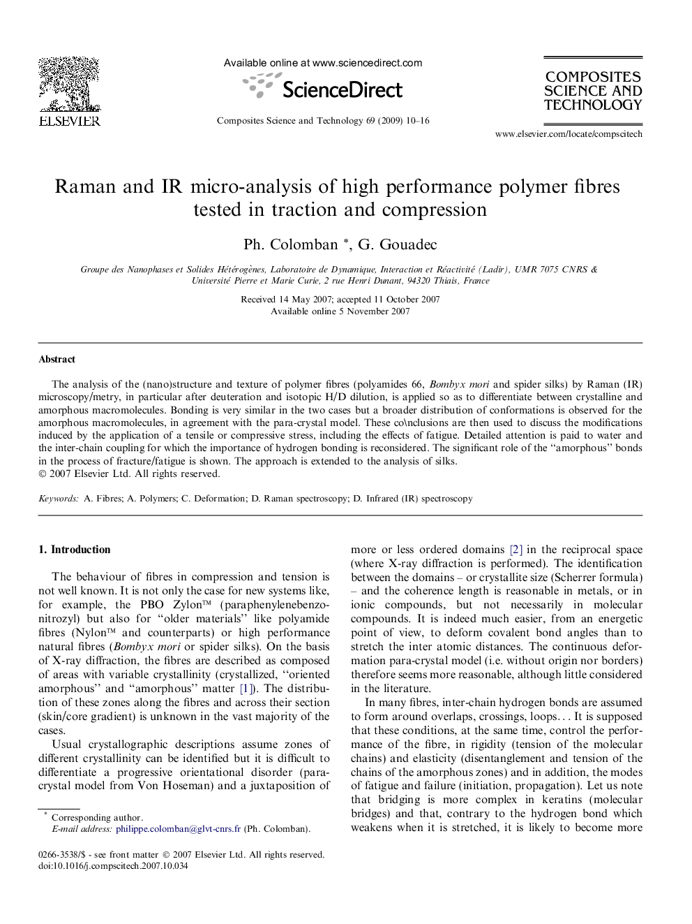 Raman and IR micro-analysis of high performance polymer fibres tested in traction and compression