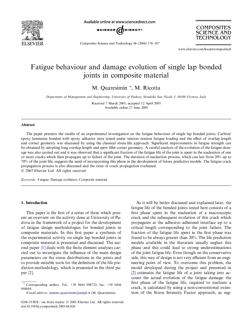 Fatigue behaviour and damage evolution of single lap bonded joints in composite material