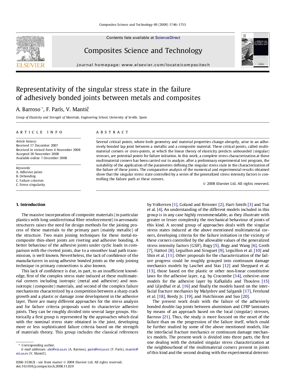 Representativity of the singular stress state in the failure of adhesively bonded joints between metals and composites