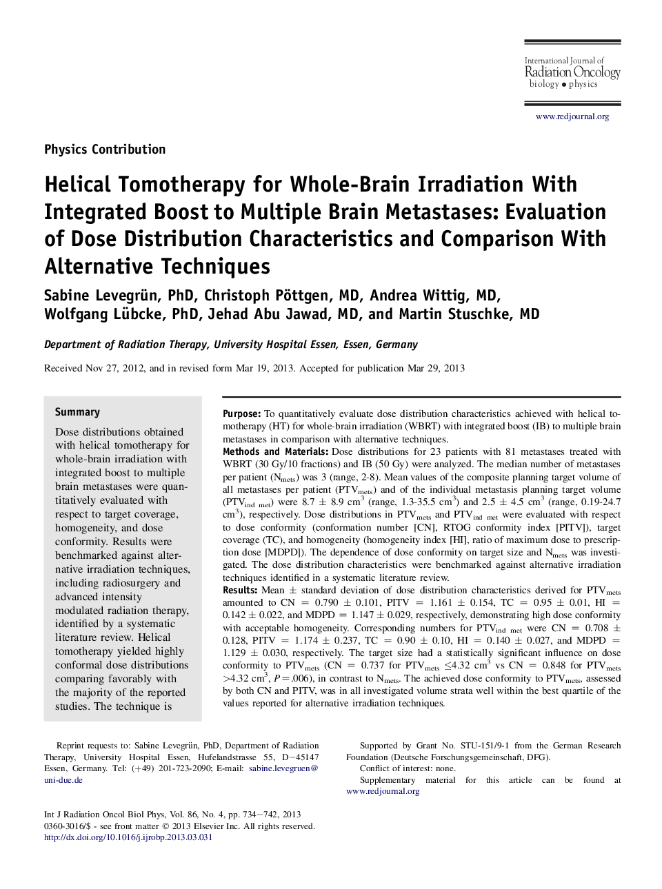 Helical Tomotherapy for Whole-Brain Irradiation With Integrated Boost to Multiple Brain Metastases: Evaluation of Dose Distribution Characteristics and Comparison With Alternative Techniques