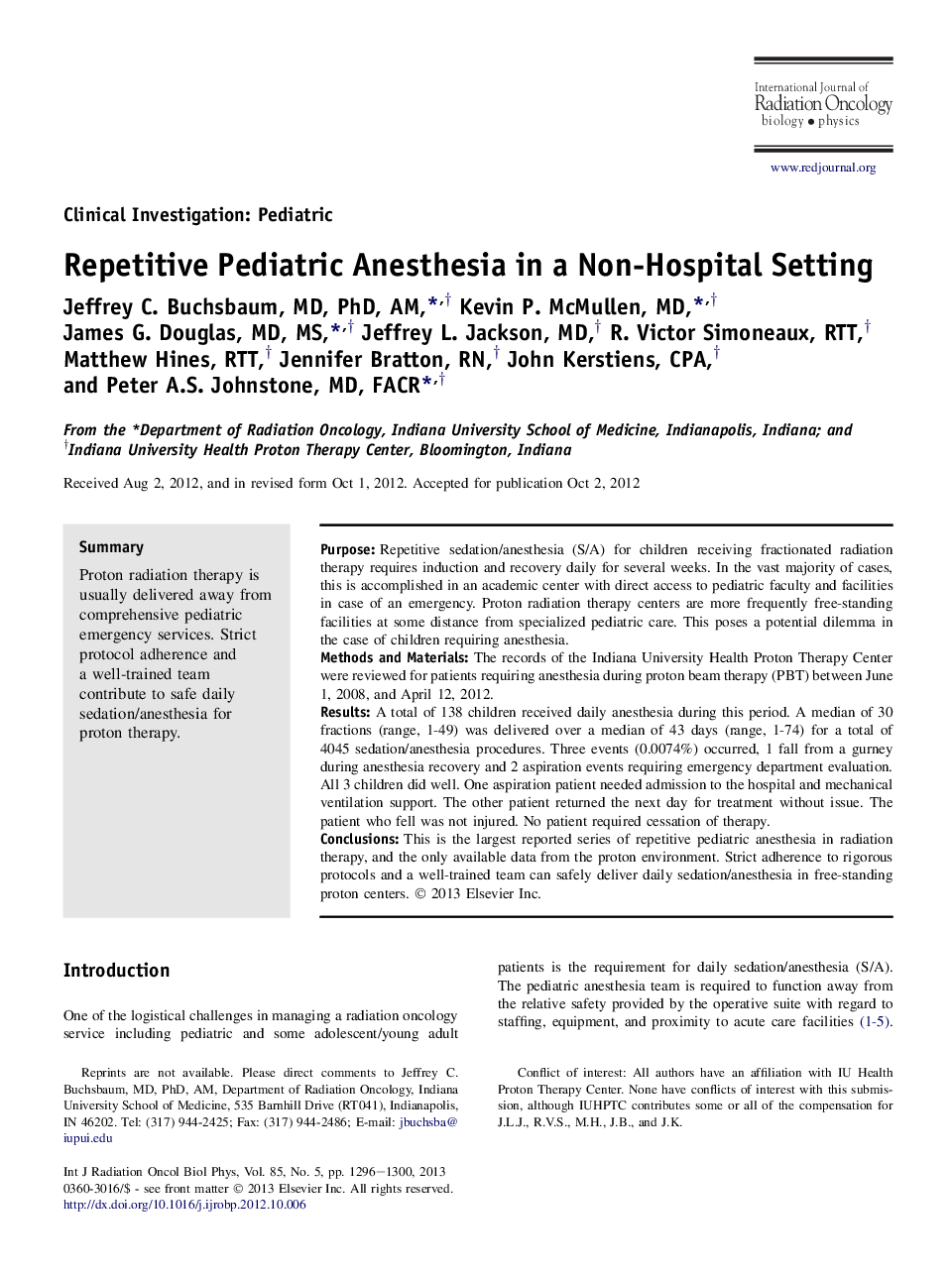 Repetitive Pediatric Anesthesia in a Non-Hospital Setting