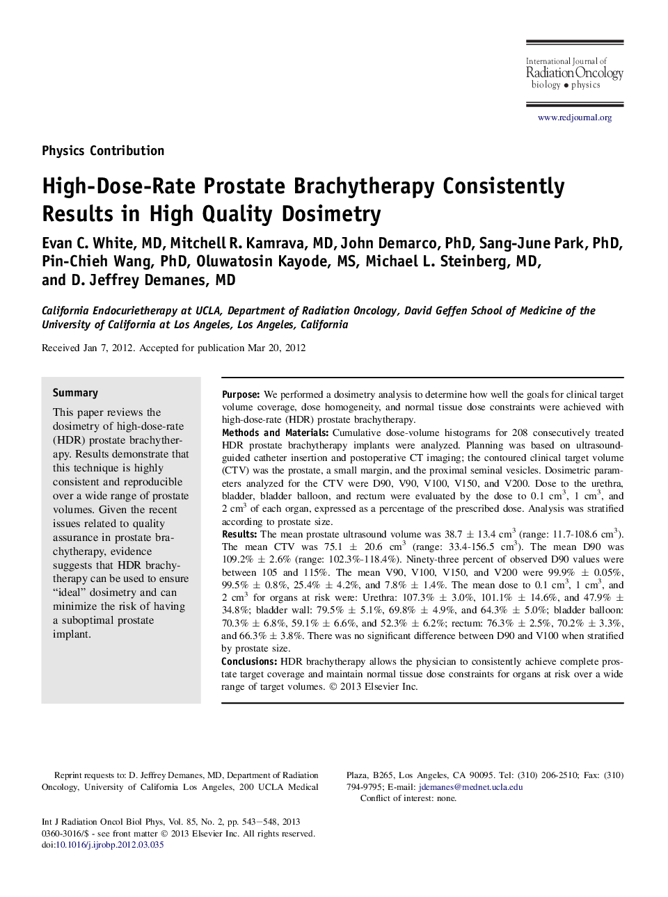 High-Dose-Rate Prostate Brachytherapy Consistently Results in High Quality Dosimetry