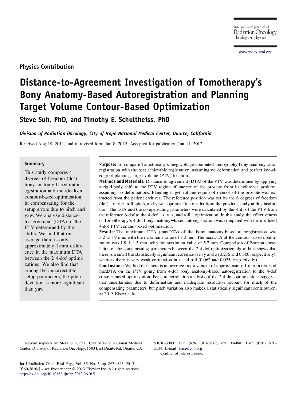 Distance-to-Agreement Investigation of Tomotherapy's Bony Anatomy-Based Autoregistration and Planning Target Volume Contour-Based Optimization