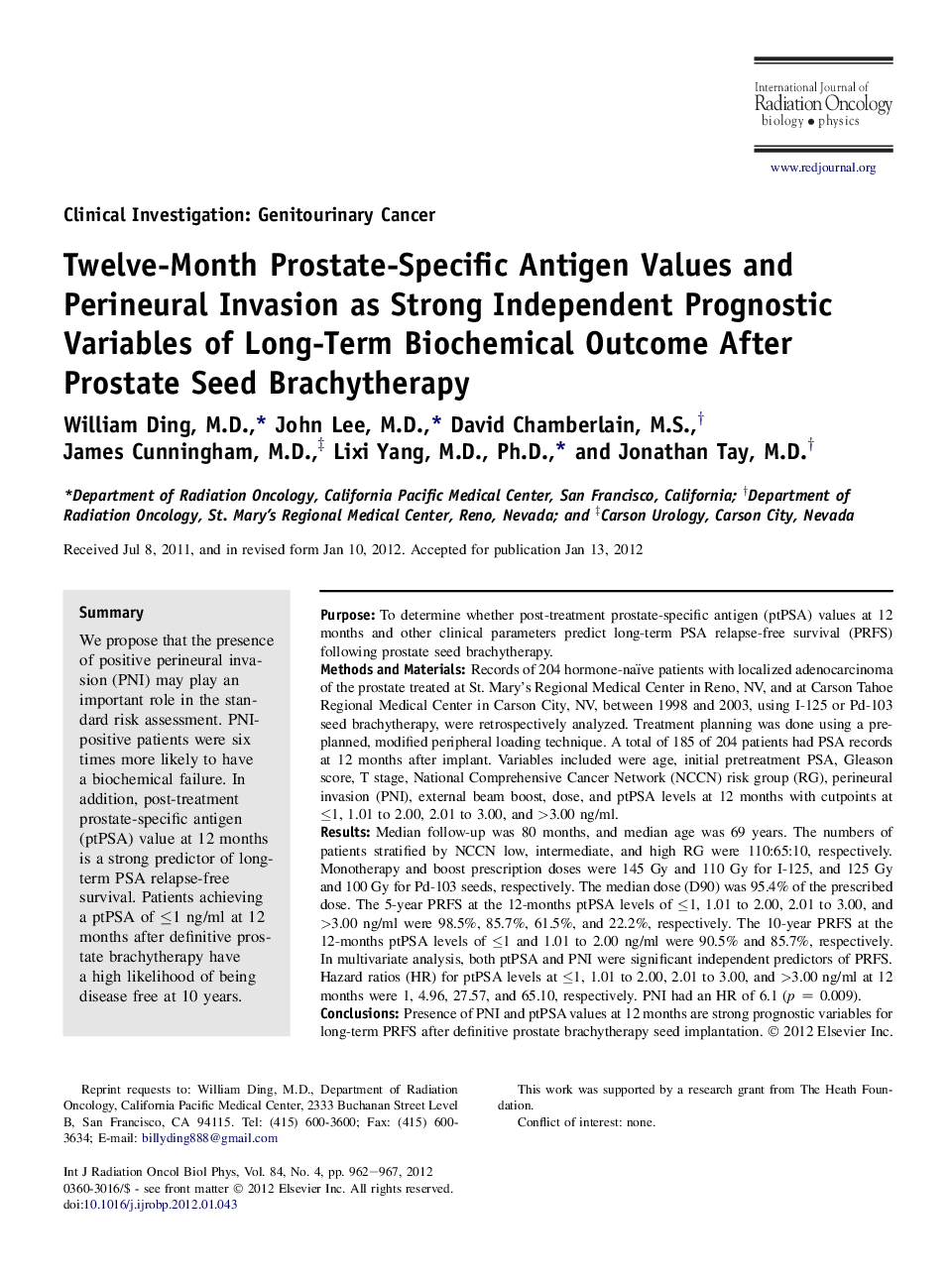 Twelve-Month Prostate-Specific Antigen Values and Perineural Invasion as Strong Independent Prognostic Variables of Long-Term Biochemical Outcome After Prostate Seed Brachytherapy