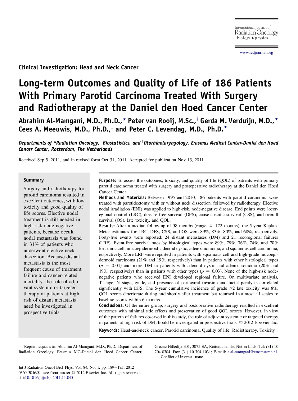 Long-term Outcomes and Quality of Life of 186 Patients With Primary Parotid Carcinoma Treated With Surgery and Radiotherapy at the Daniel den Hoed Cancer Center