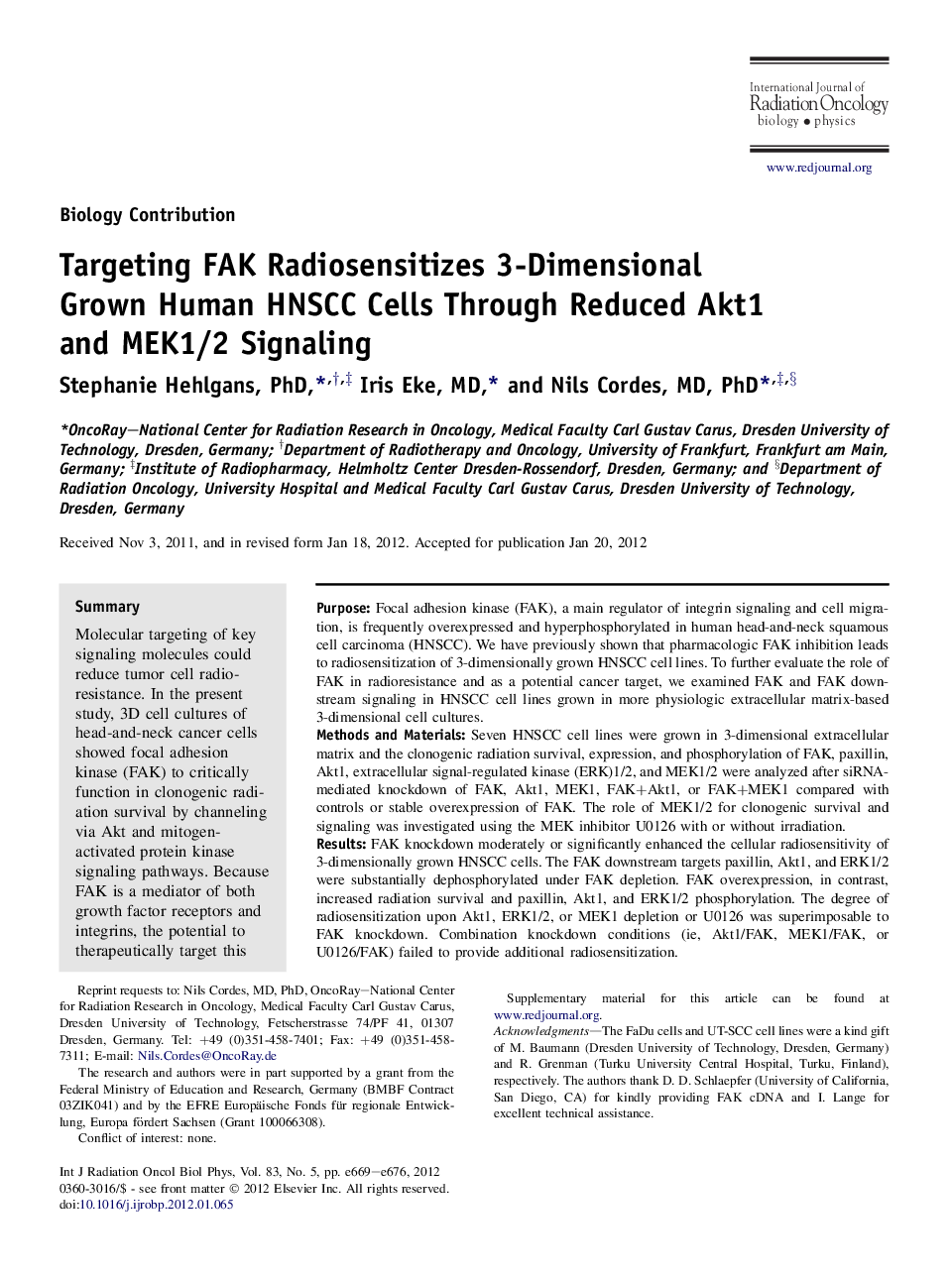 Targeting FAK Radiosensitizes 3-Dimensional Grown Human HNSCC Cells Through Reduced Akt1 and MEK1/2 Signaling
