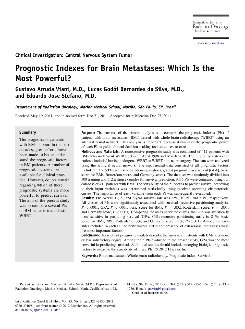 Prognostic Indexes for Brain Metastases: Which Is the Most Powerful?