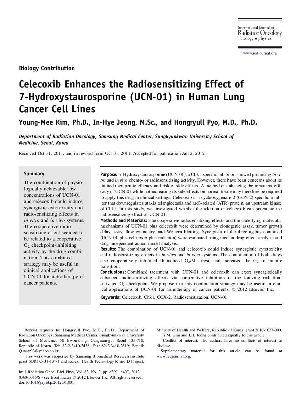 Celecoxib Enhances the Radiosensitizing Effect of 7-Hydroxystaurosporine (UCN-01) in Human Lung Cancer Cell Lines