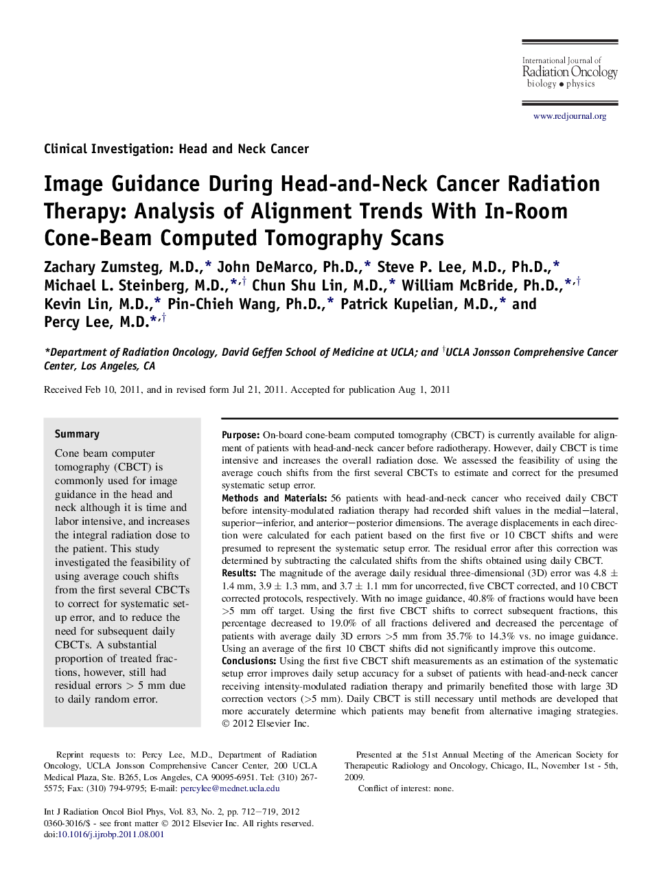 Image Guidance During Head-and-Neck Cancer Radiation Therapy: Analysis of Alignment Trends With In-Room Cone-Beam Computed Tomography Scans