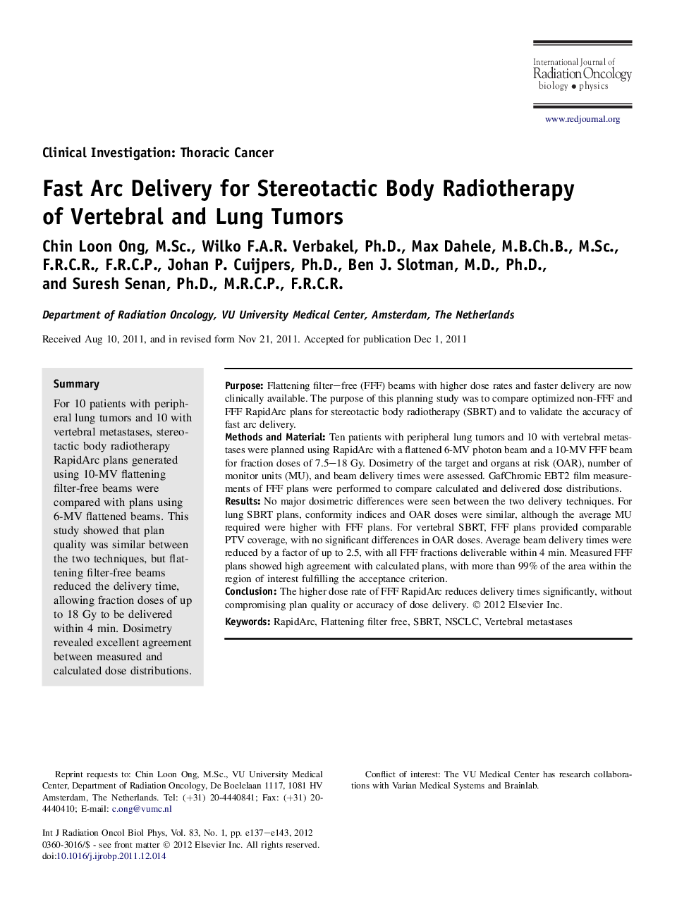 Fast Arc Delivery for Stereotactic Body Radiotherapy of Vertebral and Lung Tumors