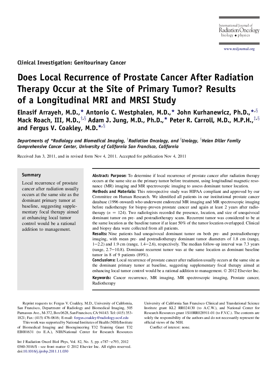 Does Local Recurrence of Prostate Cancer After Radiation Therapy Occur at the Site of Primary Tumor? Results of a Longitudinal MRI and MRSI Study