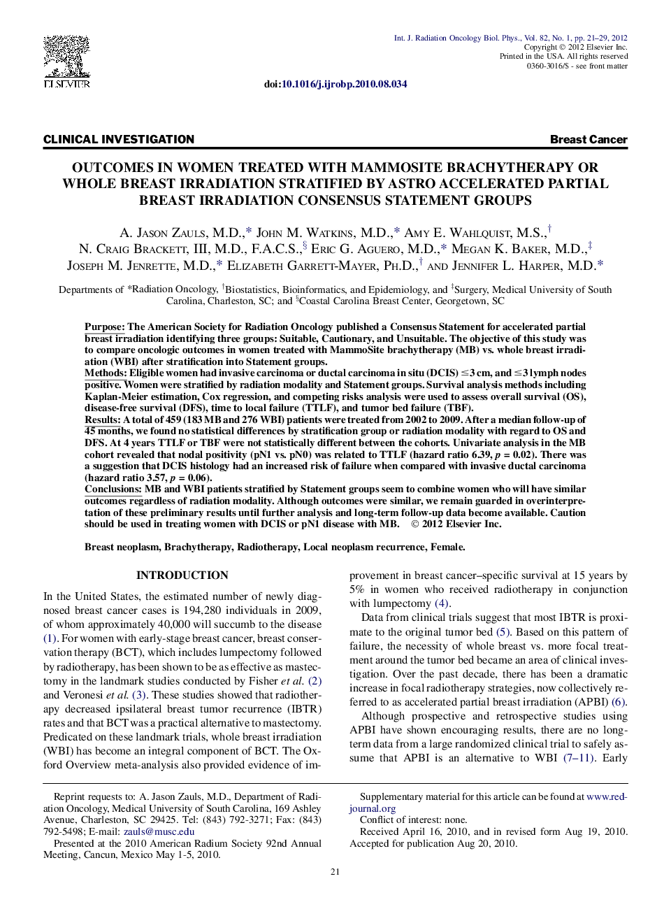 Outcomes in Women Treated With MammoSite Brachytherapy or Whole Breast Irradiation Stratified by ASTRO Accelerated Partial Breast Irradiation Consensus Statement Groups