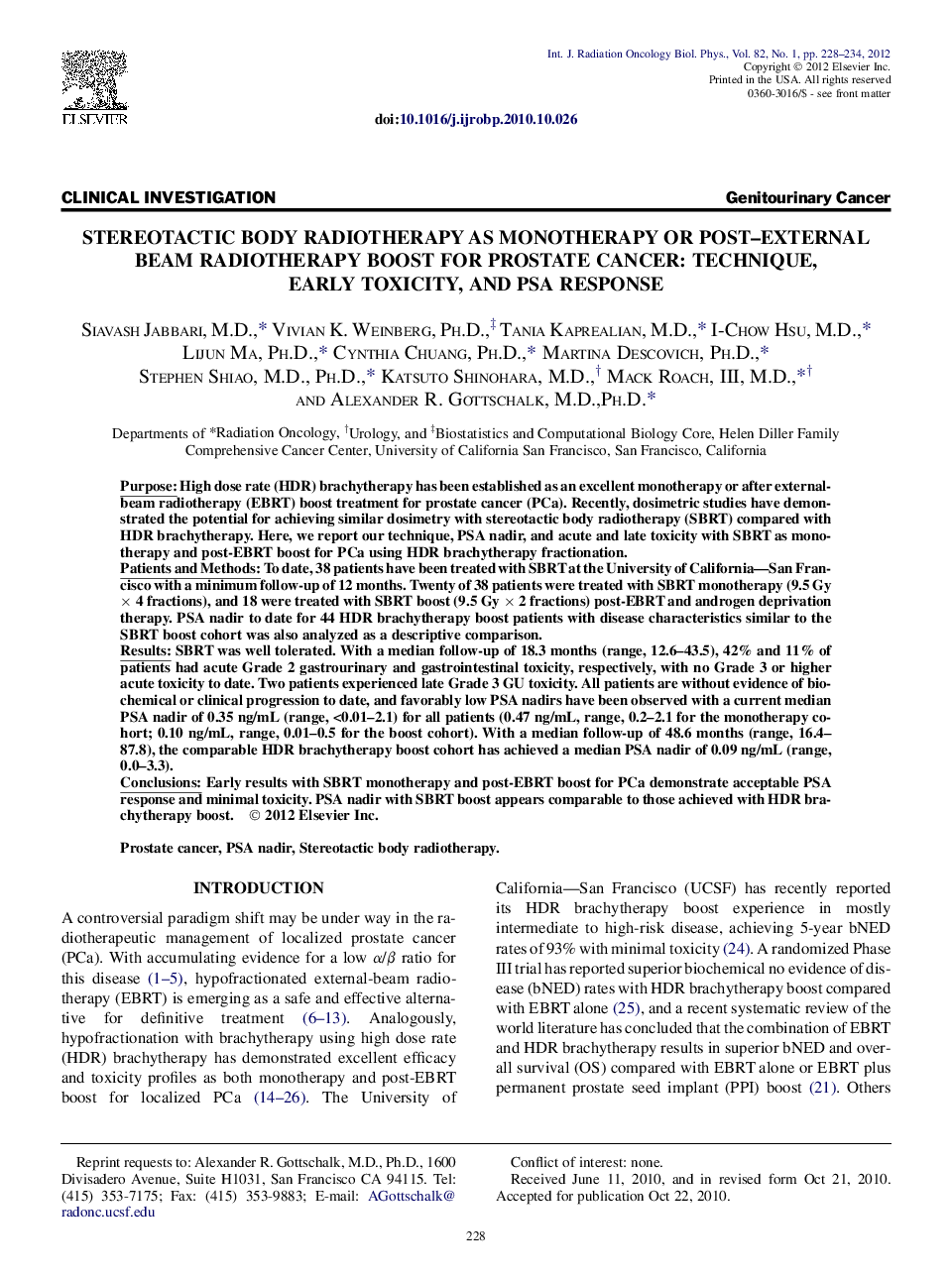 Stereotactic Body Radiotherapy as Monotherapy or Post-External Beam Radiotherapy Boost for Prostate Cancer: Technique, Early Toxicity, and PSA Response