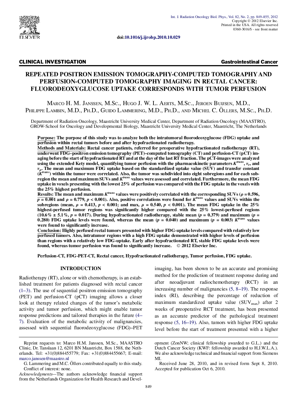 Repeated Positron Emission Tomography-Computed Tomography and Perfusion-Computed Tomography Imaging in Rectal Cancer: Fluorodeoxyglucose Uptake Corresponds With Tumor Perfusion