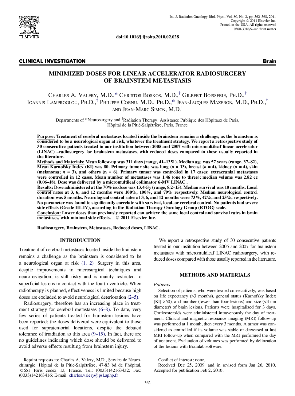 Minimized Doses for Linear Accelerator Radiosurgery of Brainstem Metastasis