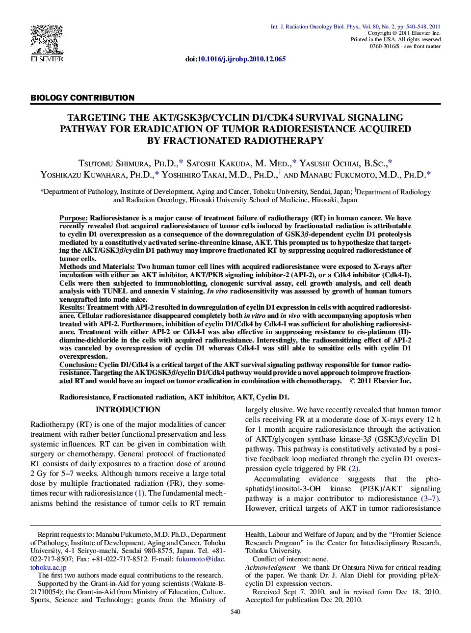 Targeting the AKT/GSK3Î²/Cyclin D1/Cdk4 Survival Signaling Pathway for Eradication of Tumor Radioresistance Acquired by Fractionated Radiotherapy