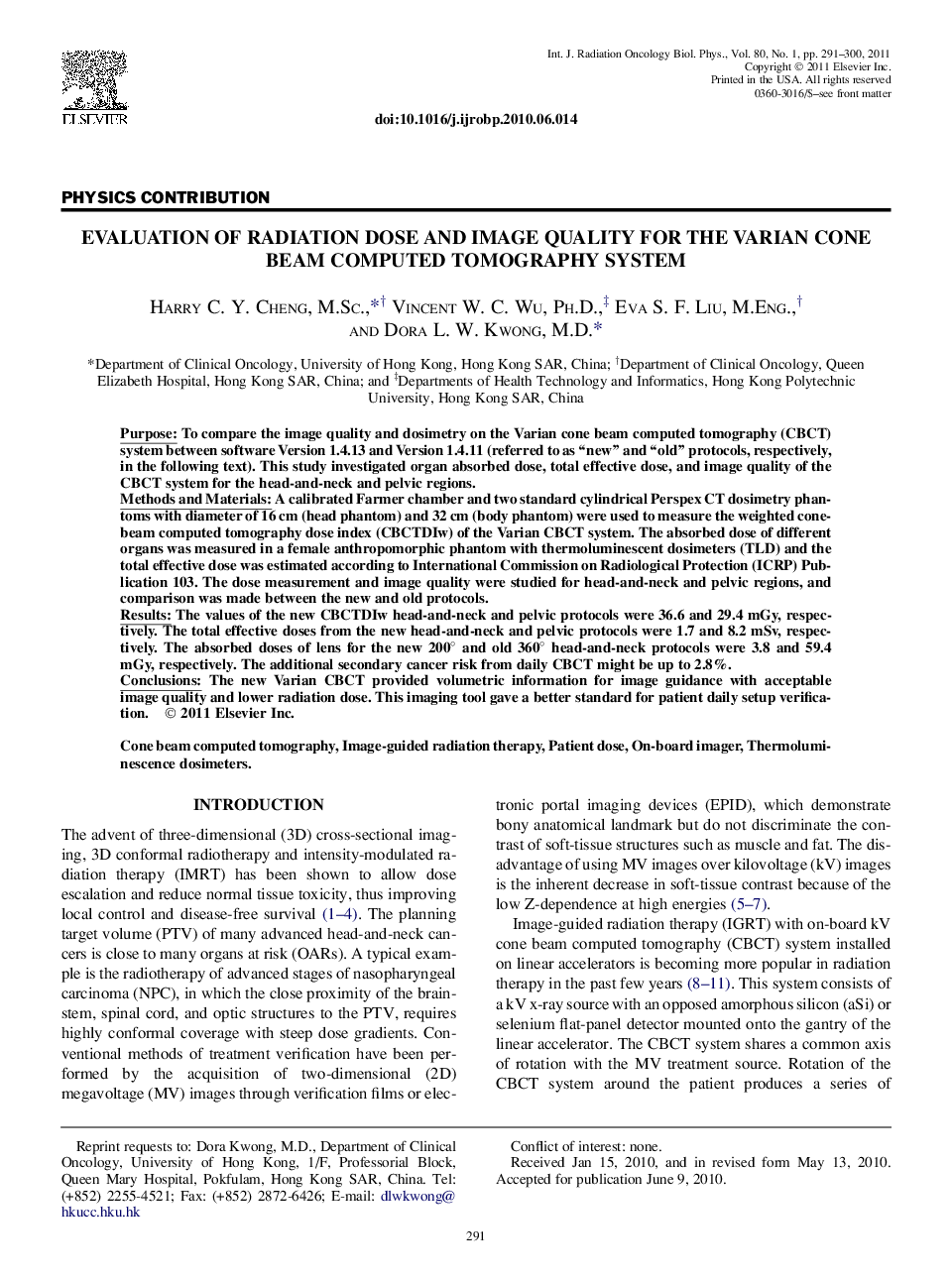 Evaluation of Radiation Dose and Image Quality for the Varian Cone Beam Computed Tomography System