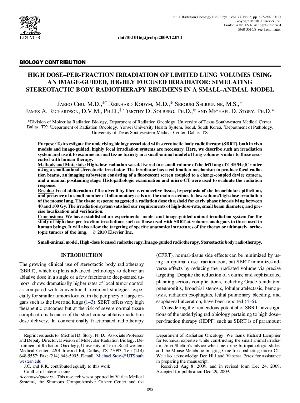 High Dose-Per-Fraction Irradiation of Limited Lung Volumes Using an Image-Guided, Highly Focused Irradiator: Simulating Stereotactic Body Radiotherapy Regimens in a Small-Animal Model