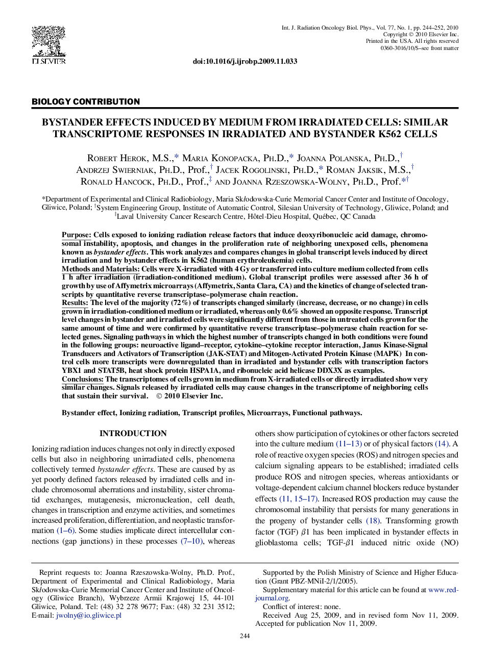 Bystander Effects Induced by Medium From Irradiated Cells: Similar Transcriptome Responses in Irradiated and Bystander K562 Cells