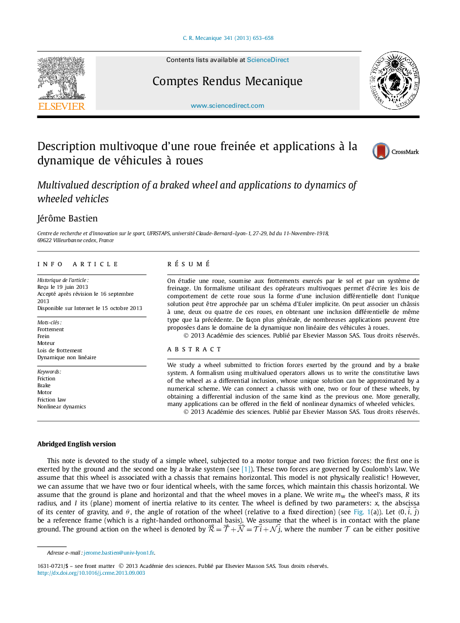 Description multivoque dʼune roue freinée et applications à la dynamique de véhicules à roues