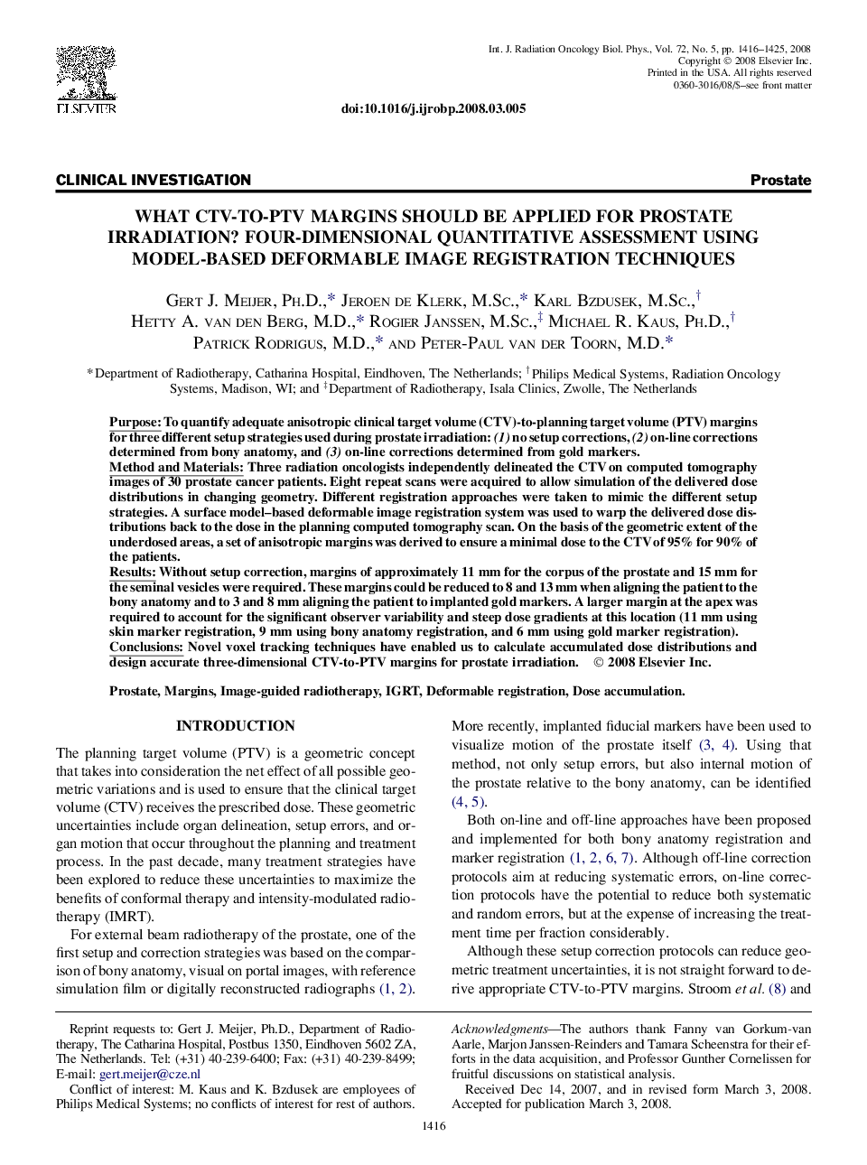 What CTV-to-PTV Margins Should Be Applied for Prostate Irradiation? Four-Dimensional Quantitative Assessment Using Model-Based Deformable Image Registration Techniques