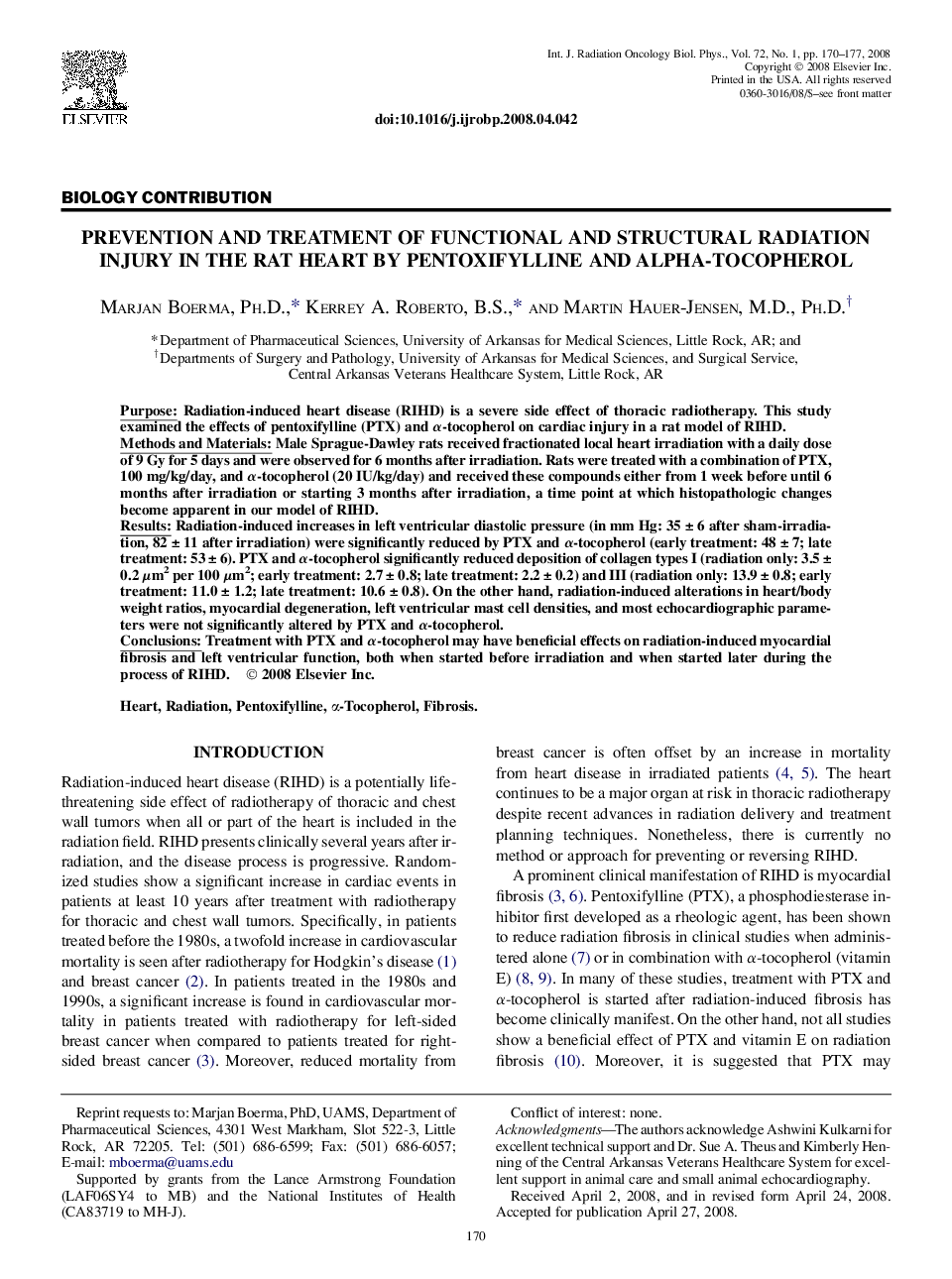 Prevention and Treatment of Functional and Structural Radiation Injury in the Rat Heart by Pentoxifylline and Alpha-Tocopherol