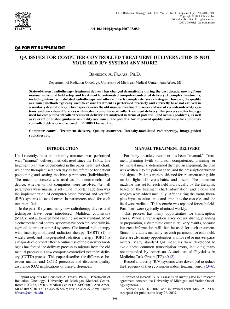 QA Issues for Computer-Controlled Treatment Delivery: This Is Not Your Old R/V System Any More!